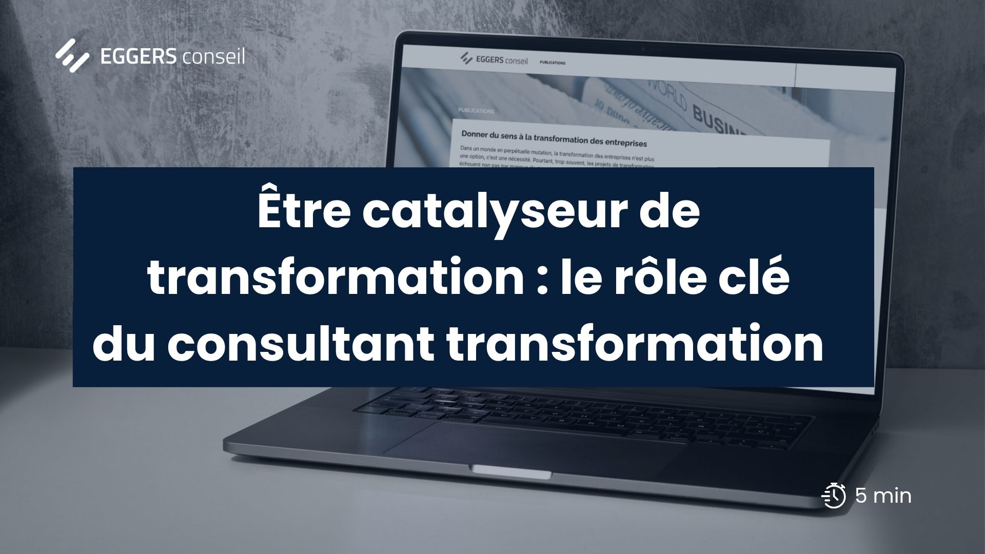 Être catalyseur de la transformation : le rôle clé du consultant transformation